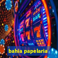 bahia papelaria